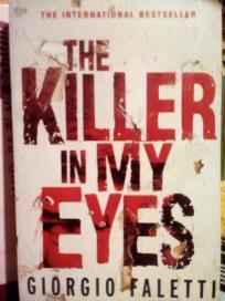 THE KILLER IN MY EYES