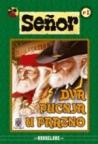 Senor 2 - Dva pucnja u prazno Senor 2 - Dva pucnja u prazno