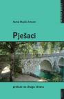 Pješaci prelaze na drugu stranu Pješaci prelaze na drugu stranu
