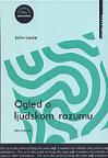 Ogled o ljudskom razumu - svezak I, II Ogled o ljudskom razumu - svezak I, II