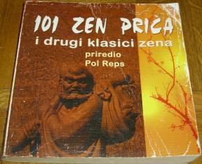 101 ZEN PRIČA I DRUGI KLASICI ZENA