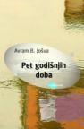 Pet godišnjih doba Pet godišnjih doba