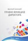 Pravne funkcije direktora Pravne funkcije direktora