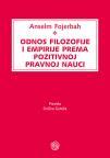 Odnos filozofije i empirije prema pozitivnoj pravnoj nauci