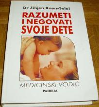 RAZUMETI I NEGOVATI SVOJE DETE 