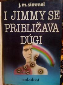 I JIMMY SE PRIBLIZAVA DUGI - II