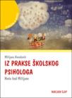 Iz prakse školskog psihologa Iz prakse školskog psihologa