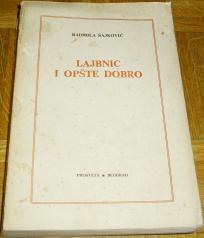 LAJBNIC I OPŠTE DOBRO