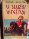 U SLUZBI VITESTVA