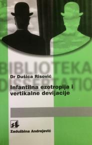 Infantilna ezotropija i vertikalne devijacije