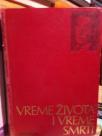 VREME ZIVOTA I VREME SMRTI- roman