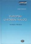 Europski uhidbeni nalog - Teorija i praksa Europski uhidbeni nalog - Teorija i praksa