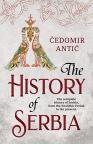 The History of Serbia The History of Serbia