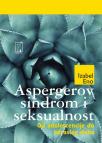 Aspergerov sindrom i seksualnost Aspergerov sindrom i seksualnost