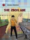 Sve zbog Ane Sve zbog Ane