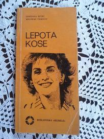 LEPOTA KOSE - Gordana Žutić