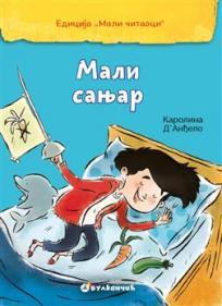 Mali čitaoci: Mali sanjar