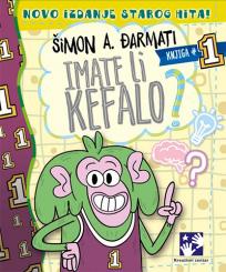 Imate li kefalo? Knjiga 1