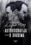 Autobiografija - O drugima Autobiografija - O drugima