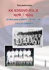 Košarkaški klub Kosovo polje 1978-1999 Košarkaški klub Kosovo polje 1978-1999
