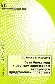 Beta blokatori u akutnom koronarnom sindromu i pridruženim bolestima