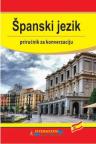 Španski jezik - priručnik za konverzaciju Španski jezik - priručnik za konverzaciju