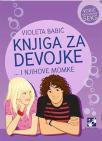 Knjiga za devojke i njihove momke - vodič kroz siguran seks (latinica) Knjiga za devojke i njihove momke - vodič kroz siguran seks (latinica)