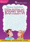 Težim putem do roditeljstva Težim putem do roditeljstva