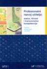 Profesionalni razvoj učitelja Profesionalni razvoj učitelja