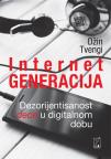 Internet generacija: Dezorijentisanost dece u digitalnom dobu Internet generacija: Dezorijentisanost dece u digitalnom dobu