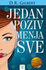 Jedan poziv menja sve Jedan poziv menja sve