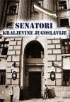 Senatori Kraljevine Jugoslavije Senatori Kraljevine Jugoslavije