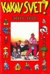 Kakav svet! 1 Kakav svet! 1