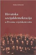 Hrvatska socijaldemokracija u Prvome svjetskom ratu