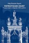 Patriotizam i bunt Patriotizam i bunt