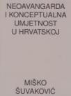 Naoavangarda i konceptualna umjetnost u Hrvatskoj