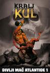Kralj Kul - Divlji Mač Atlantide 1 Kralj Kul - Divlji Mač Atlantide 1