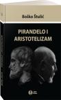 Pirandelo i aristotelizam Pirandelo i aristotelizam