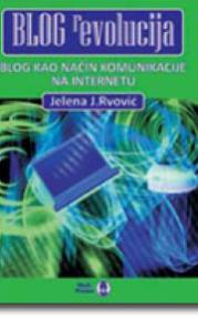 Blog revolucija : Blog kao način komunikacije na internetu