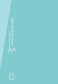 Tajna kratkog života