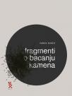Fragmenti o bacanju kamena Fragmenti o bacanju kamena