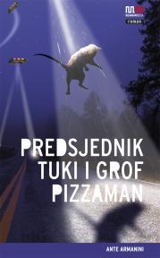 Predsjednik Tuki i grof Pizzaman