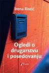 Ogledi o drugarstvu i posedovanju Ogledi o drugarstvu i posedovanju
