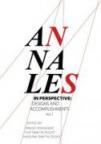 Annales in Perspective : Designs and Accomplishments, vol. 1 Annales in Perspective : Designs and Accomplishments, vol. 1