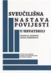 Sveučilišna nastava povijesti u Hrvtskoj Sveučilišna nastava povijesti u Hrvtskoj