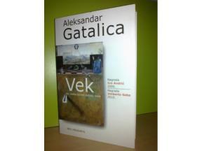 Aleksandar Gatalica VEK Sto jedna povest jednog veka