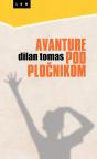 Avanture pod pločnikom Avanture pod pločnikom