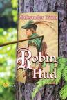 Robin Hud Robin Hud