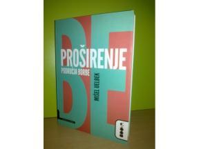 Mišel Uelbek PROŠIRENJE PODRUČJA BORBE  ,novo!!!