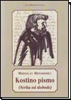 Kostino pismo (Svrha od slobode) Kostino pismo (Svrha od slobode)